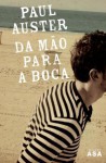 Da Mão Para a Boca - Fernanda Pinto Rodrigues, Paul Auster