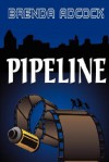 Pipeline - Brenda Adcock