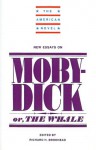 New Essays on Moby-Dick (The American Novel) - Richard H. Brodhead