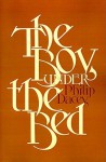 The Boy under the Bed - Philip Dacey