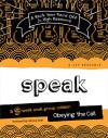 Speak: A 9-Week Small Group Collision-Obeying the Call - Johnny Scott, Ciy (Christ in Youth)