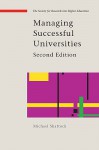 Managing Successful Universities - Michael Shattock