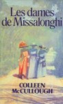 Les Dames De Missalonghi - Colleen McCullough