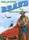 High Country Kill - Neil Hunter