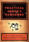 The Practical Joker's Handbook - Tim Nyberg