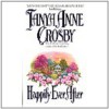 Happily Ever After - Tanya Anne Crosby