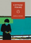 Czytając Polskę - Kinga Dunin