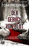 Der Geruch von Blut - Tom Piccirilli