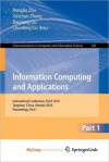 Information Computing and Applications, Part I - Rongbo Zhu, Yanchun Zhang, Baoxiang Liu