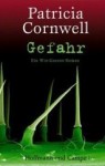 Gefahr - Patricia Cornwell, Andrea Fischer