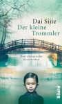 Der kleine Trommler - Sijie Dai