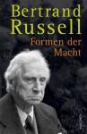 Formen Der Macht - Bertrand Russell