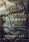 River of Darkness - Buddy Levy