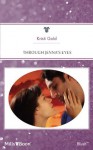 Mills & Boon : Through Jenna's Eyes - Kristi Gold