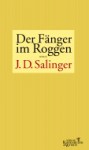 Der Fänger im Roggen (Gebundene Ausgabe) - Eike Schönfeld, J.D. Salinger