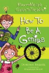 How to Be a Genius. by Dominic Barker - Dominic Barker, Hannah Shaw