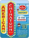 American Chinatown: A People's History of Five Neighborhoods - Bonnie Tsui