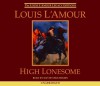 High Lonesome - Louis L'Amour, David Strathairn