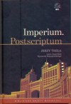 Imperium. Postscriptum - Ryszard Kapuściński