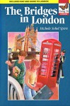 The Bridges in London - Michele Sobel Spirn