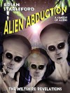 Alien Abduction: The Wiltshire Revelations - Brian Stableford