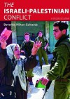 The Israeli-Palestinian Conflict: A People's War - Beverley Milton-Edwards