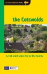 The Cotswolds: Short Walks. Nick Channer - Nick Channer