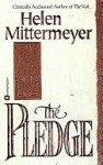 The Pledge - Helen Mittermeyer