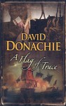 A Flag of Truce - David Donachie