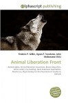 Animal Liberation Front - Sam B Miller II