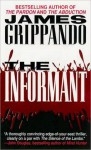 The Informant - James Grippando