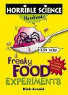 Freaky Food Experiments - Nick Arnold