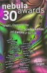 Nebula Awards 30:: SFWA's Choices For The Best Science Fiction And Fantasy Of The Year - Pamela Sargent