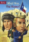 What Was the Alamo? - Meg Belviso, Pamela Pollack, David Groff