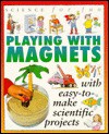 Science for Fun: Magnets - Gary Gibson, Tony Kenyon