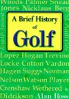 Brief History of Golf - Alan Ross