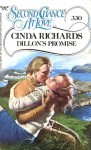 Dillon's Promise (Second Chance at Love, #330) - Cinda Richards