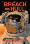 Breach the Hull - Mike McPhail, Lawrence M. Schoen, Tony Ruggerio, Bud Sparhawk