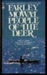 People of the Deer (Mass Market) - Farley Mowat