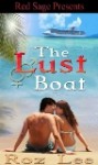 The Lust Boat - Roz Lee