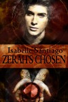 Zerah's Chosen - Isabelle Santiago