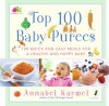 Top 100 Baby Purees - Annabel Karmel