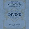 The Law of Divine Compensation (Audio) - Marianne Williamson