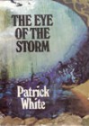 The Eye Of The Storm - Patrick White