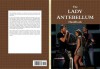 The Lady Antebellum Handbook - Everything You Need to Know about Lady Antebellum - Sherry Phillips