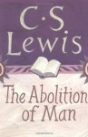 The Abolition of Man (Collected Letters of C.S. Lewis) - C.S. Lewis