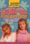 The Rise and the Fall of the Kate Empire - Kirsten Larsen