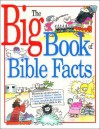 The Big Book of Bible Facts - Robert Backhouse