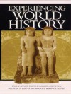 Experiencing World History - Paul Vauthier Adams, Erick D. Langer, Lily Hwa, Peter N. Stearns