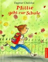 Millie geht zur Schule - Dagmar Chidolue, Gitte Spee